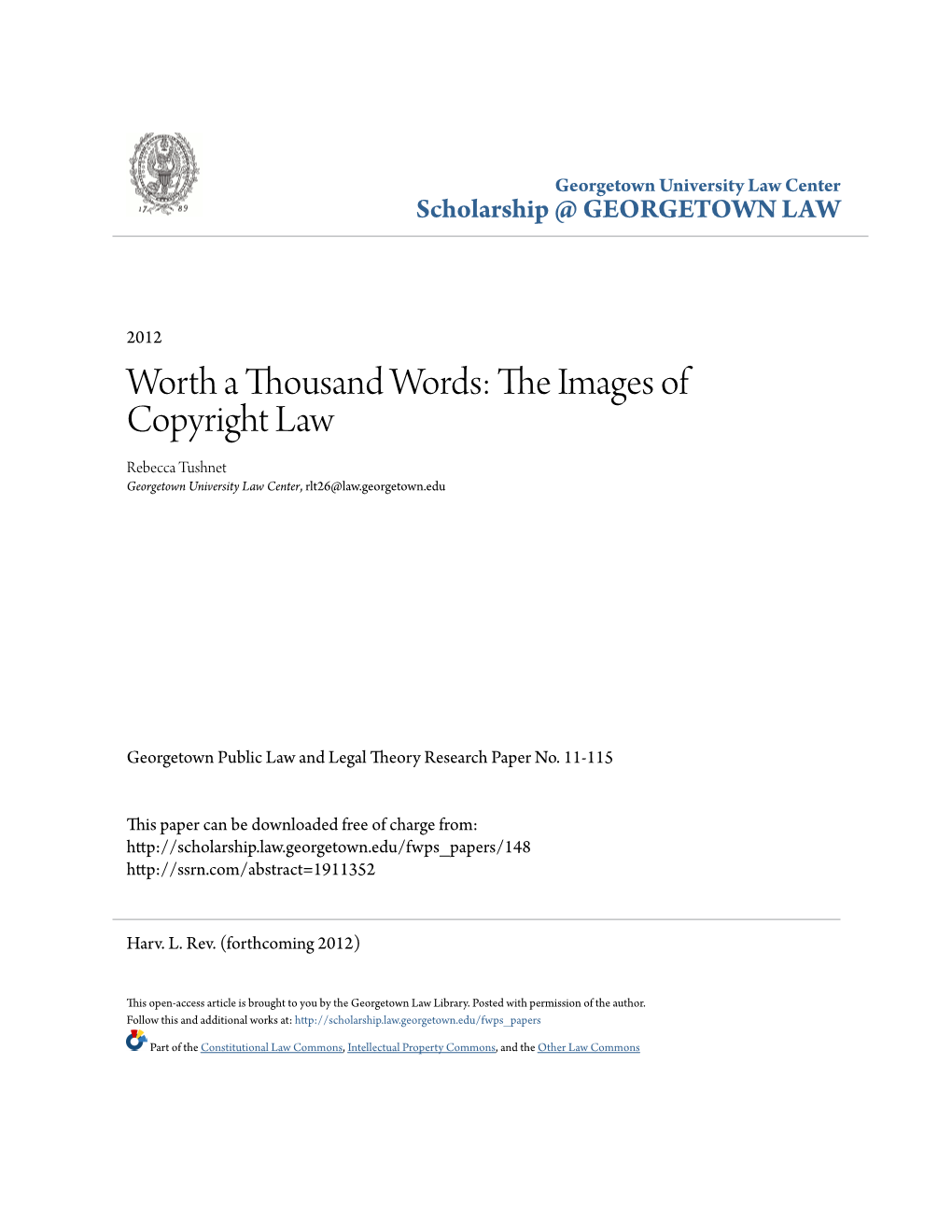 Worth a Thousand Words: the Images of Copyright Law Rebecca Tushnet †