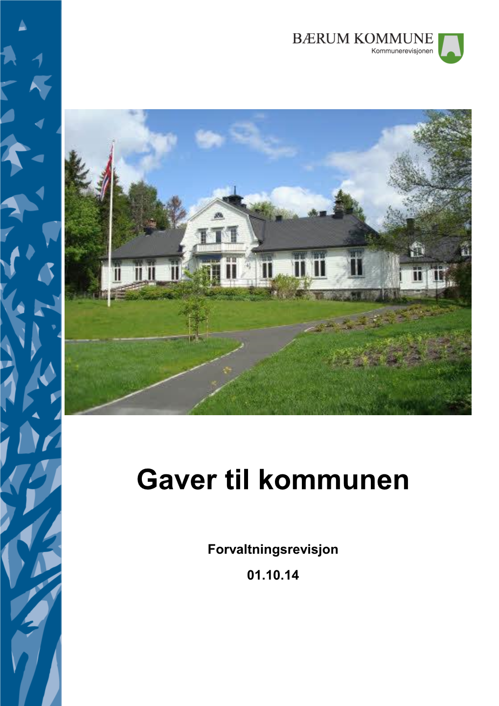 Gaver Til Kommunen