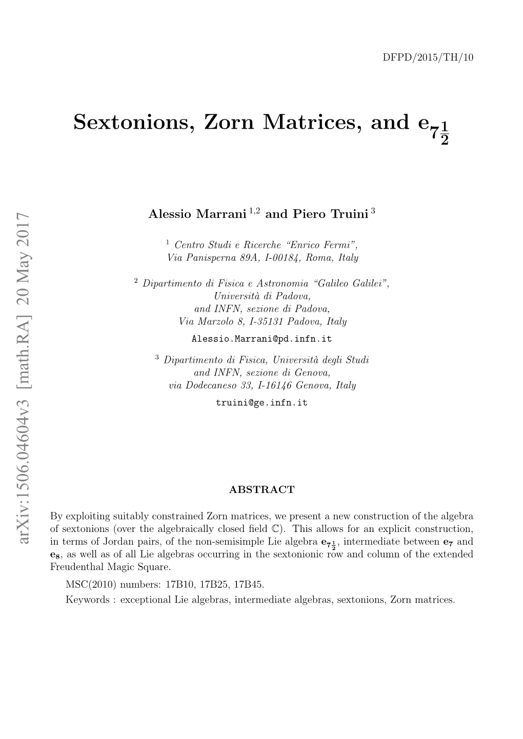 Sextonions, Zorn Matrices, and E 1 72