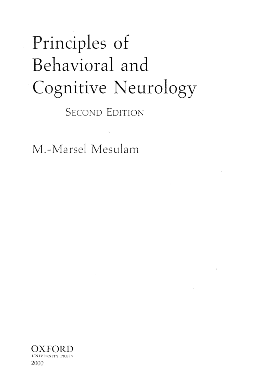 Behavioral Neuroanatomy: Large-Scale Networks, Association