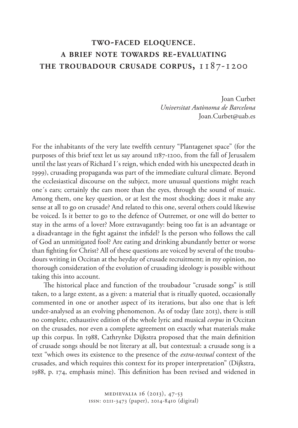 Evaluating the Troubadour Crusade Corpus Joan Curbet
