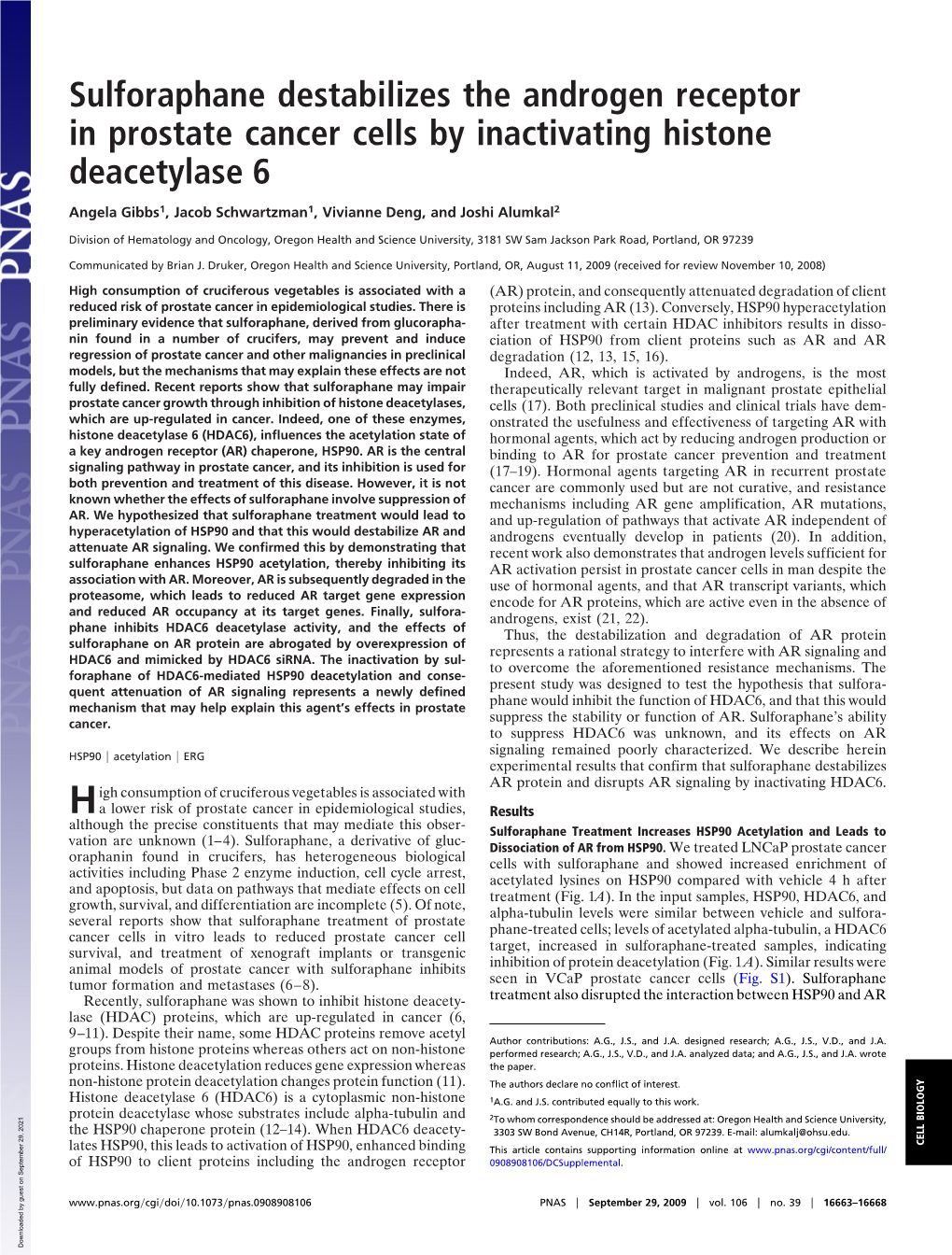 Sulforaphane Destabilizes the Androgen Receptor in Prostate Cancer Cells by Inactivating Histone Deacetylase 6