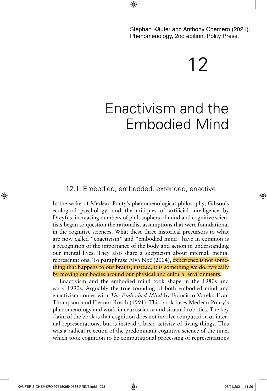 Enactivism and the Embodied Mind