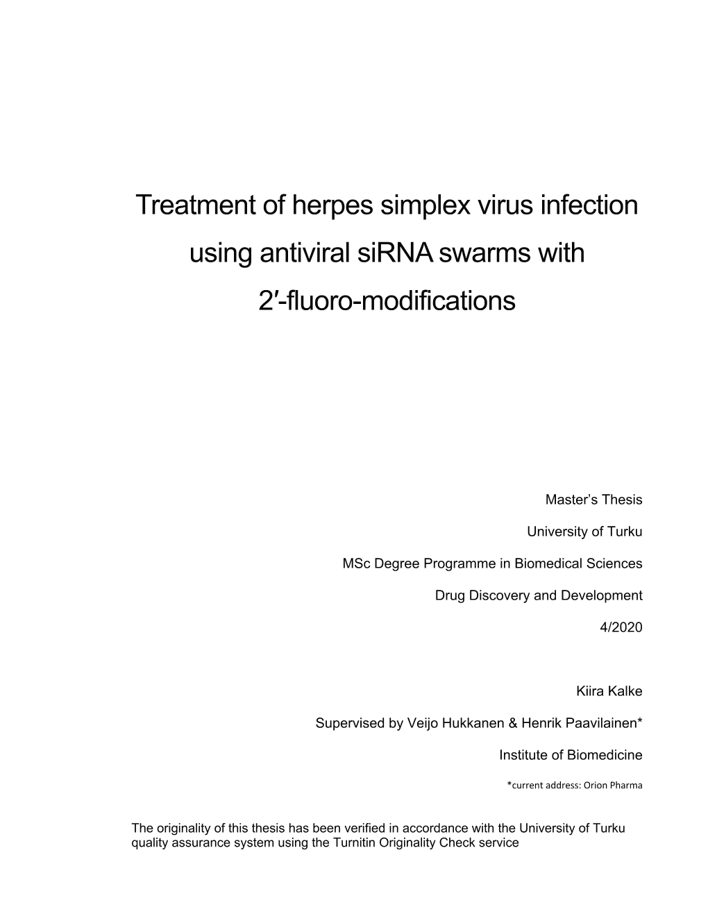 Treatment of Herpes Simplex Virus Infection Using Antiviral Sirna Swarms with 2′-Fluoro-Modifications