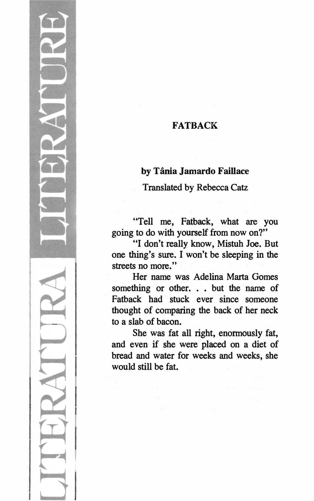 FATBACK by Tânia Jamardo Faillace Translated by Rebecca Catz