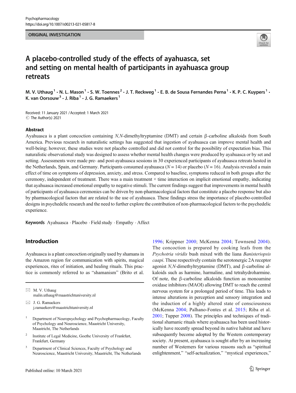 A Placebo-Controlled Study of the Effects of Ayahuasca, Set and Setting on Mental Health of Participants in Ayahuasca Group Retreats