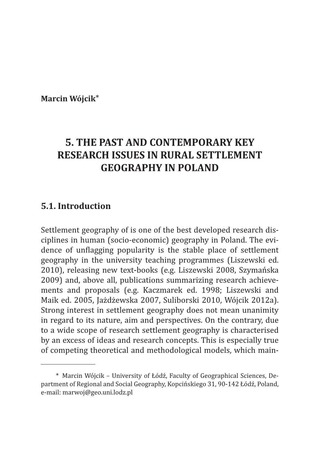 5. the Past and Contemporary Key Research Issues in Rural Settlement Geography in Poland