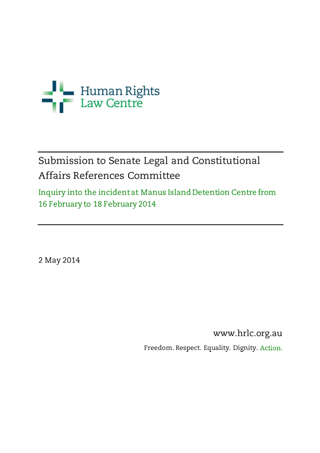 Human Rights Law Centre Ltd Level 17, 461 Bourke Street Melbourne VIC 3000