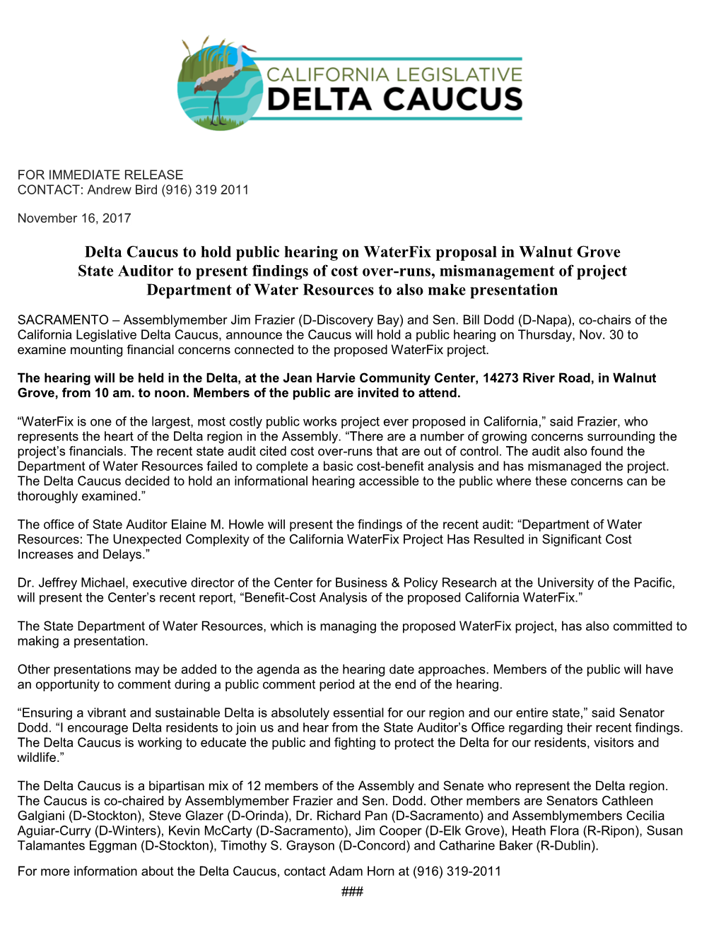 Delta Caucus to Hold Public Hearing on Waterfix Proposal in Walnut Grove State Auditor to Present Findings of Cost Over-Runs, Mi