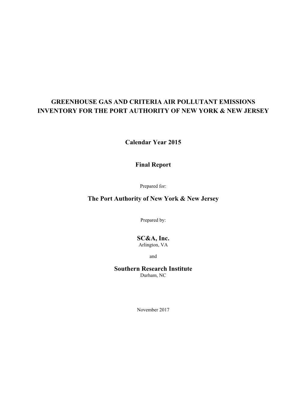 Greenhouse Gas and Criteria Air Pollutant Emissions Inventory for the Port Authority of New York & New Jersey