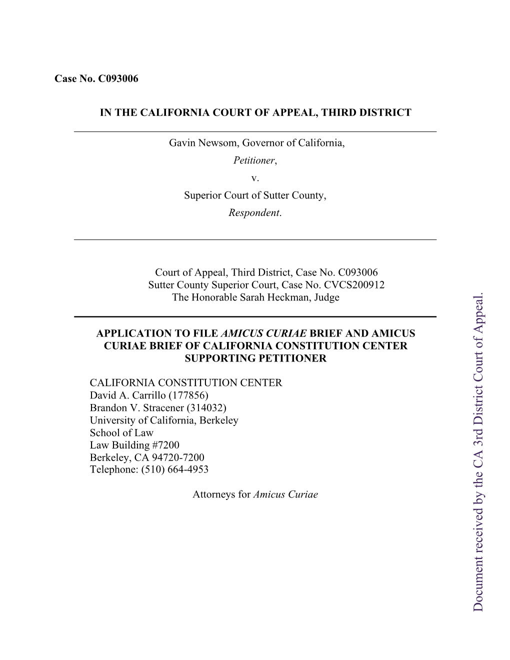 Document Received by the CA 3Rd District Court of Appeal. of Court District 3Rd CA the by Received Document