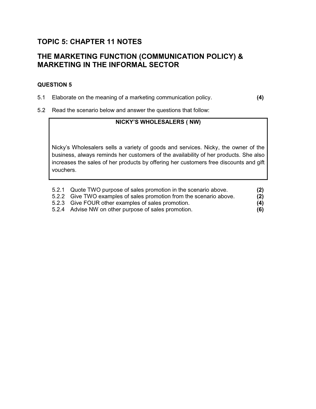 Topic 5: Chapter 11 Notes the Marketing Function