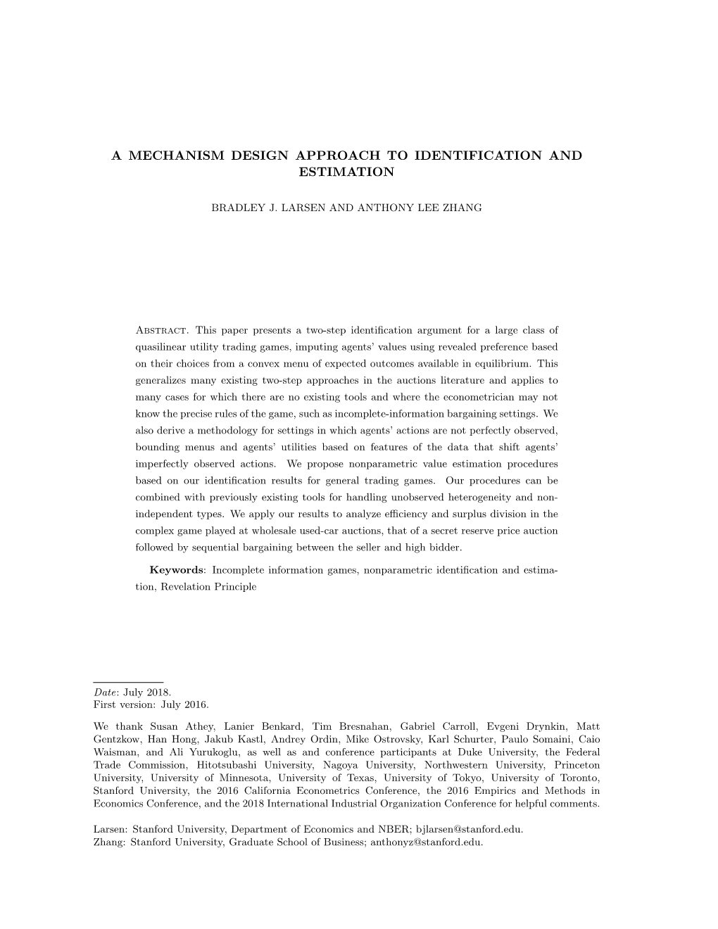 A Mechanism Design Approach to Identification and Estimation