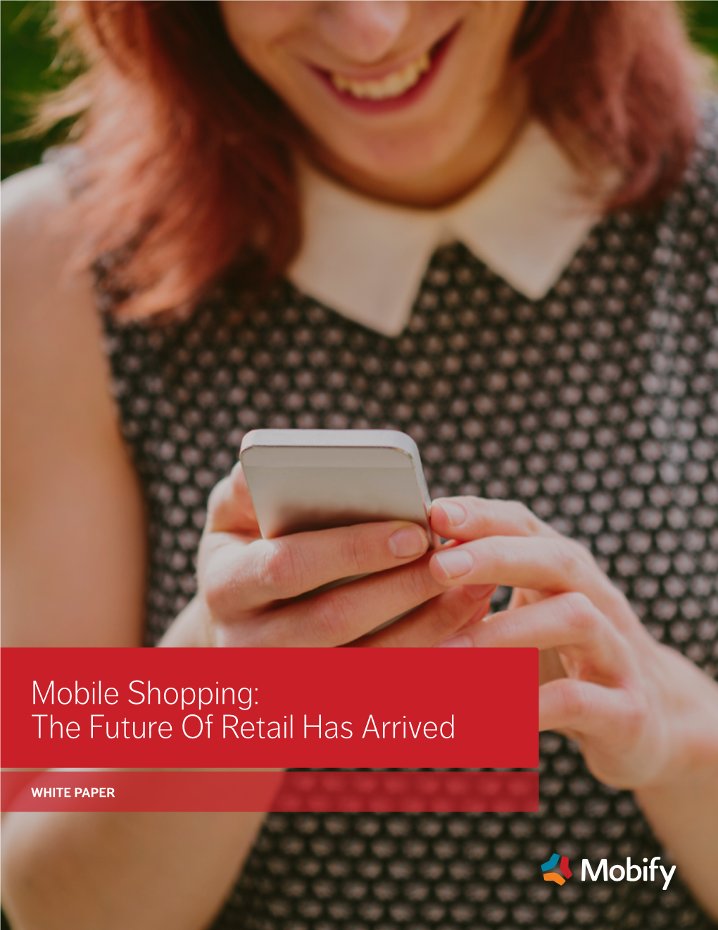 Mobile Shopping: the Future of Retail Has Arrived