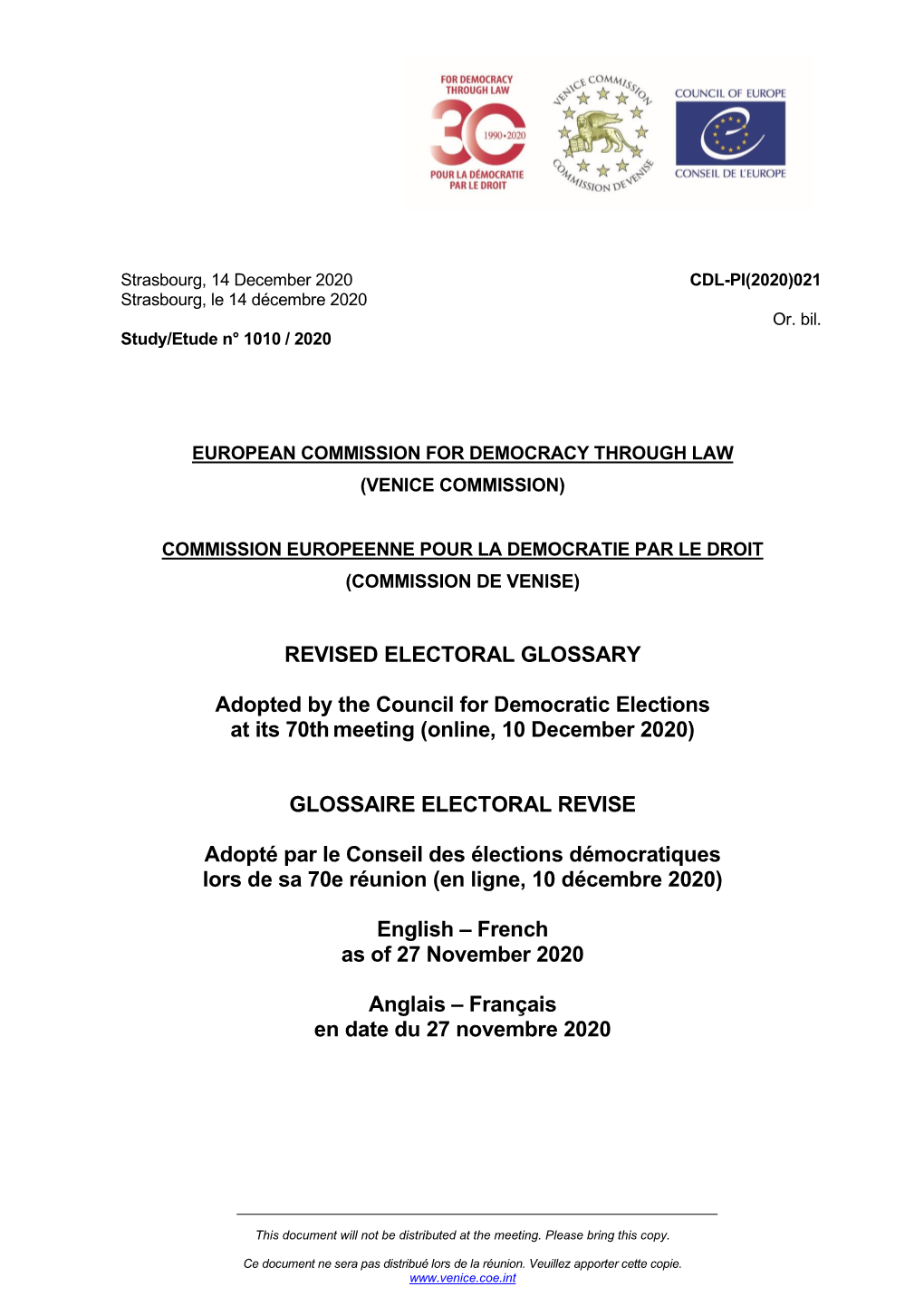 REVISED ELECTORAL GLOSSARY Adopted by the Council for Democratic Elections at Its 70Thmeeting (Online, 10 December 2020) GLOSSAI