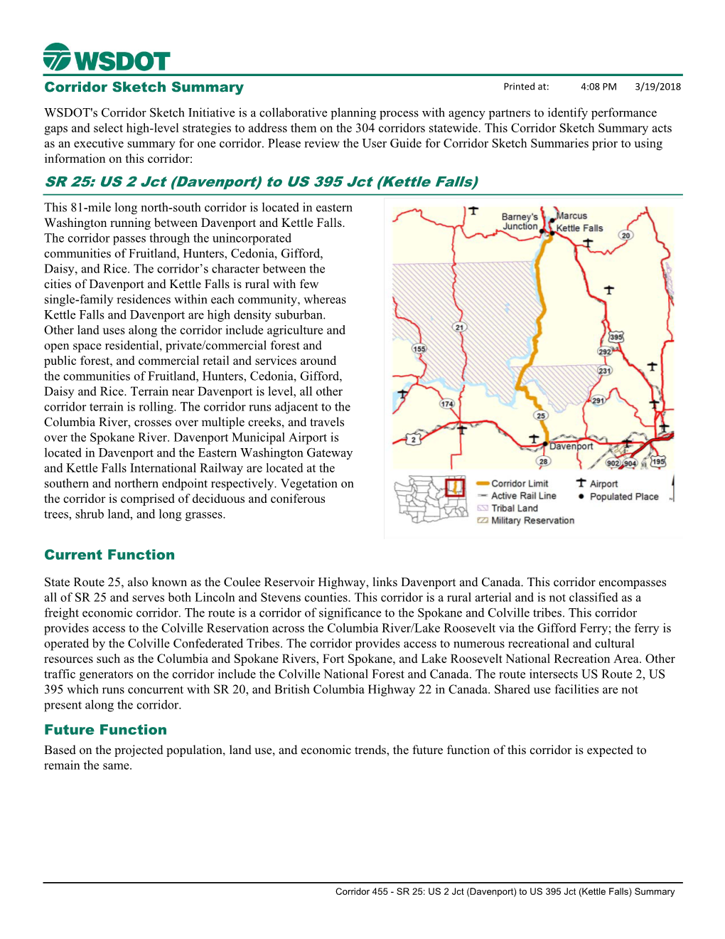 Kettle Falls) This 81-Mile Long North-South Corridor Is Located in Eastern Washington Running Between Davenport and Kettle Falls