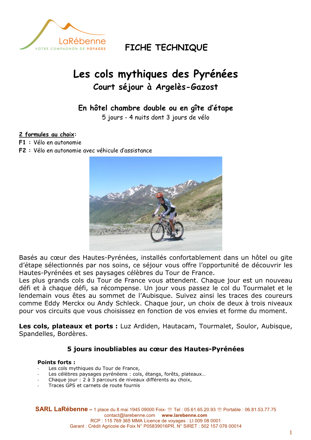 Les Cols Mythiques Des Pyrénées Argelès-Gazost