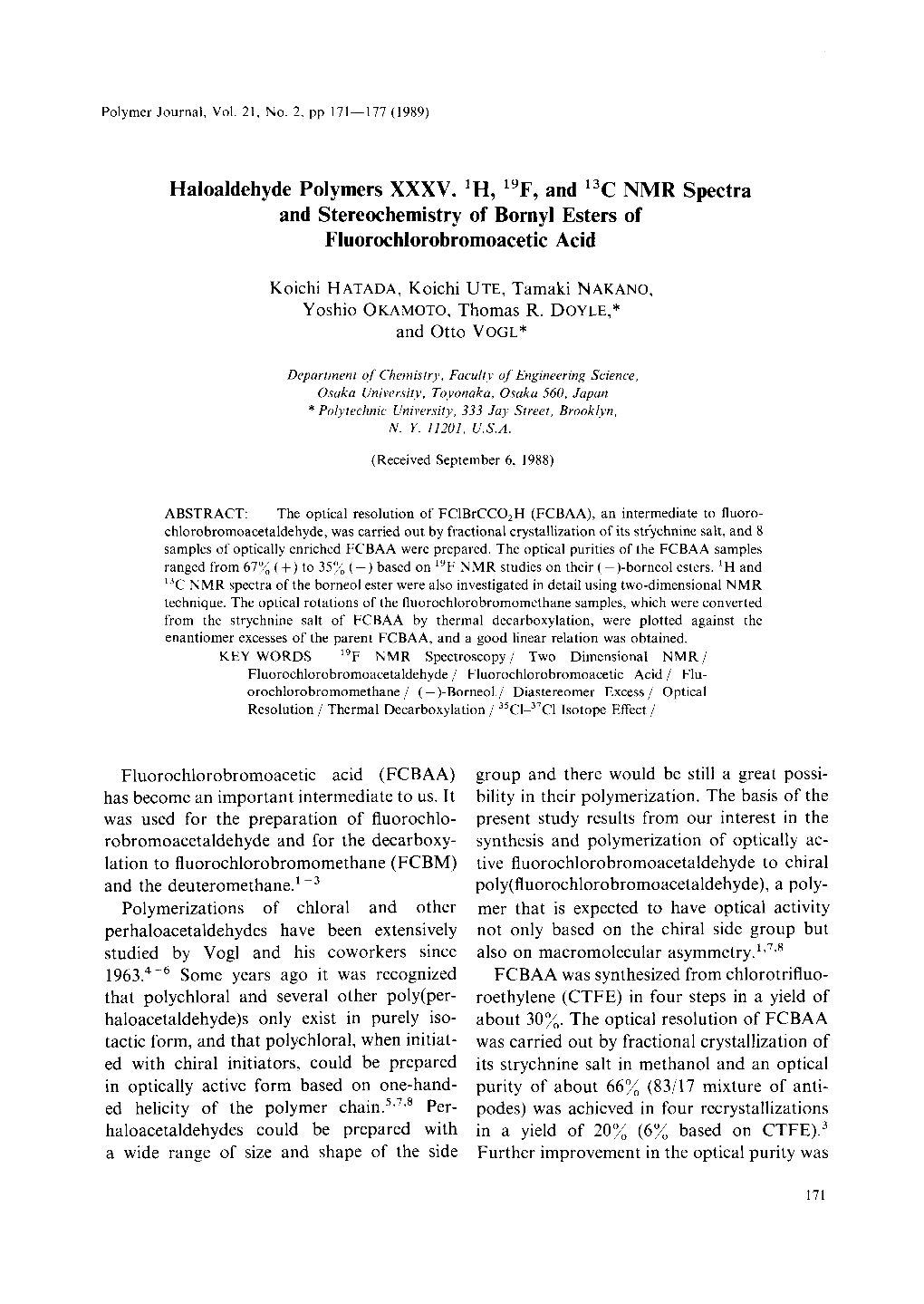 Haloaldehyde Polymers XXXV. 1H, 19F, and 13C NMR Spectra and Stereochemistry of Bornyl Esters of Fluorochlorobromoacetic Acid