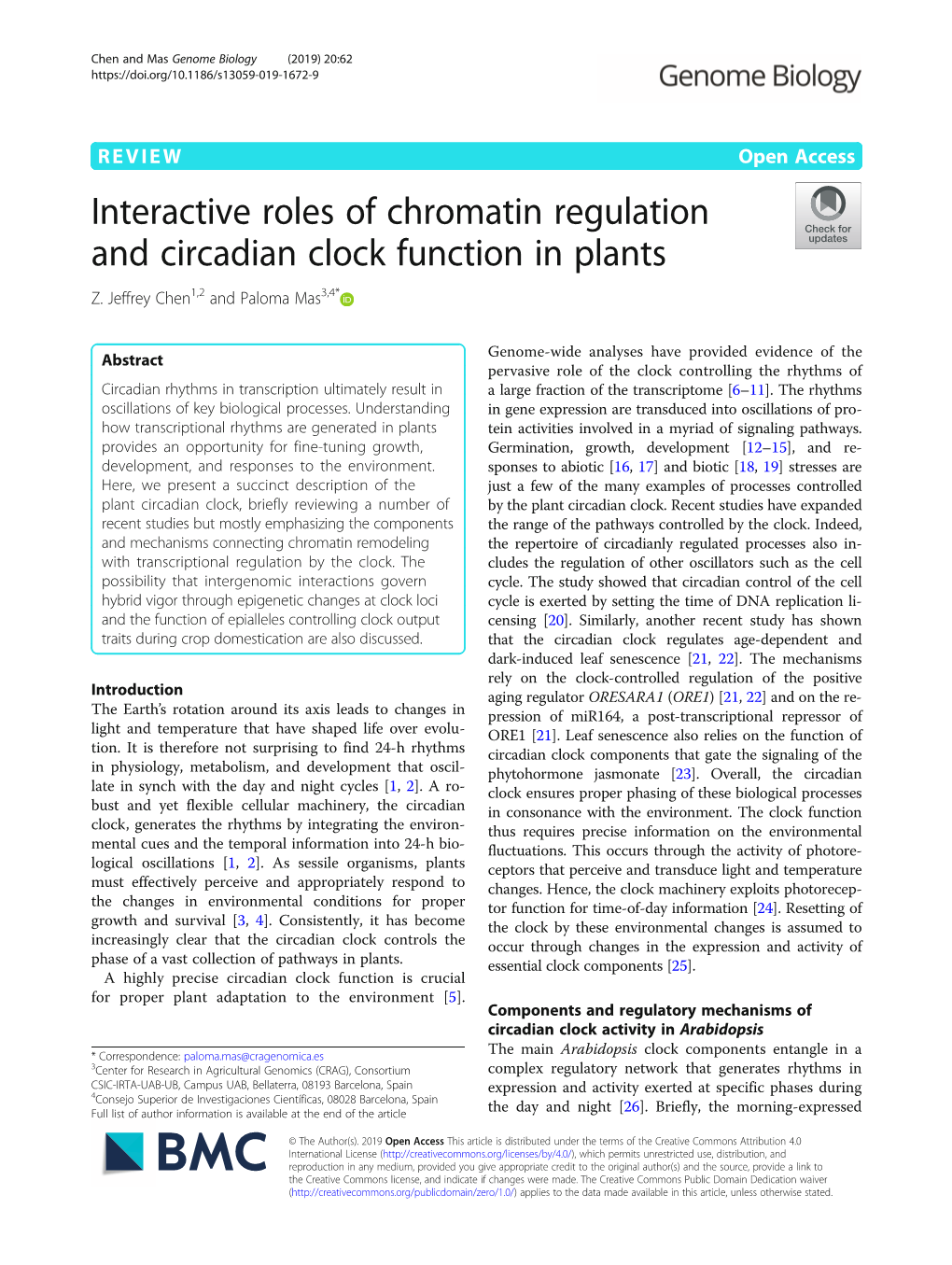 Interactive Roles of Chromatin Regulation and Circadian Clock Function in Plants Z