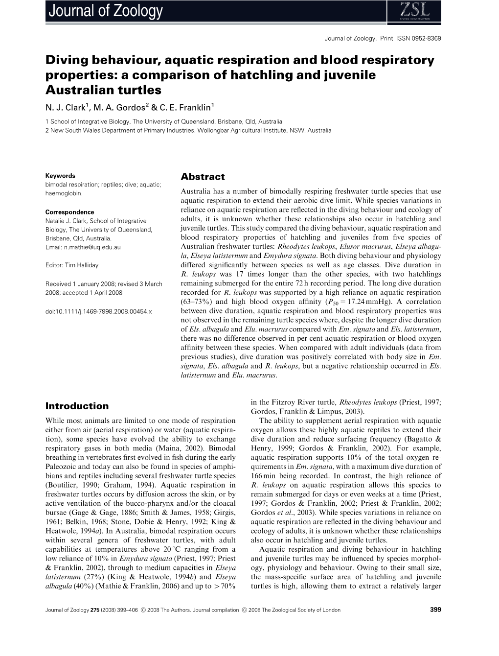 Diving Behaviour, Aquatic Respiration and Blood Respiratory Properties: a Comparison of Hatchling and Juvenile Australian Turtles N
