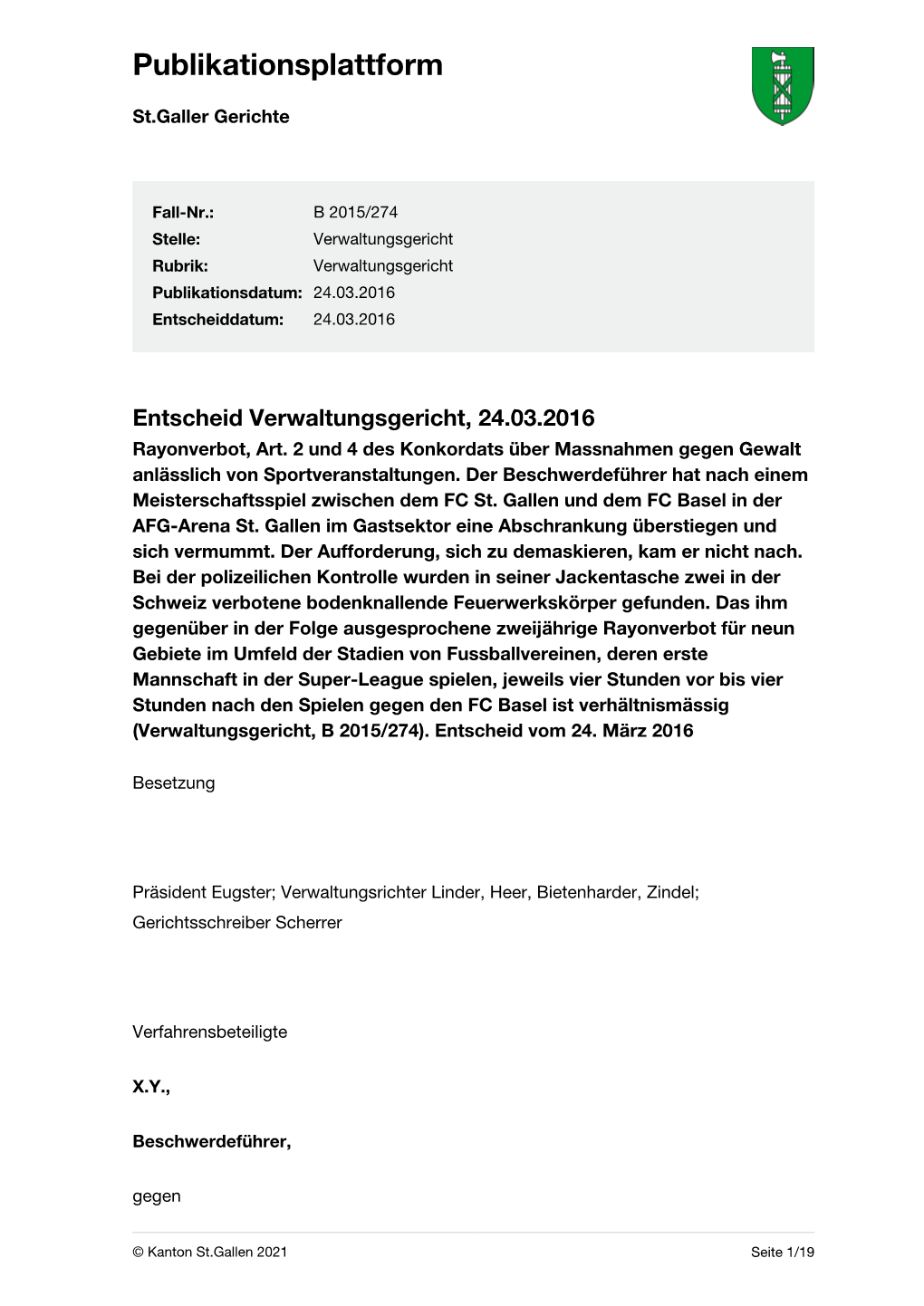 Entscheid Verwaltungsgericht, 24.03.2016 Rayonverbot, Art