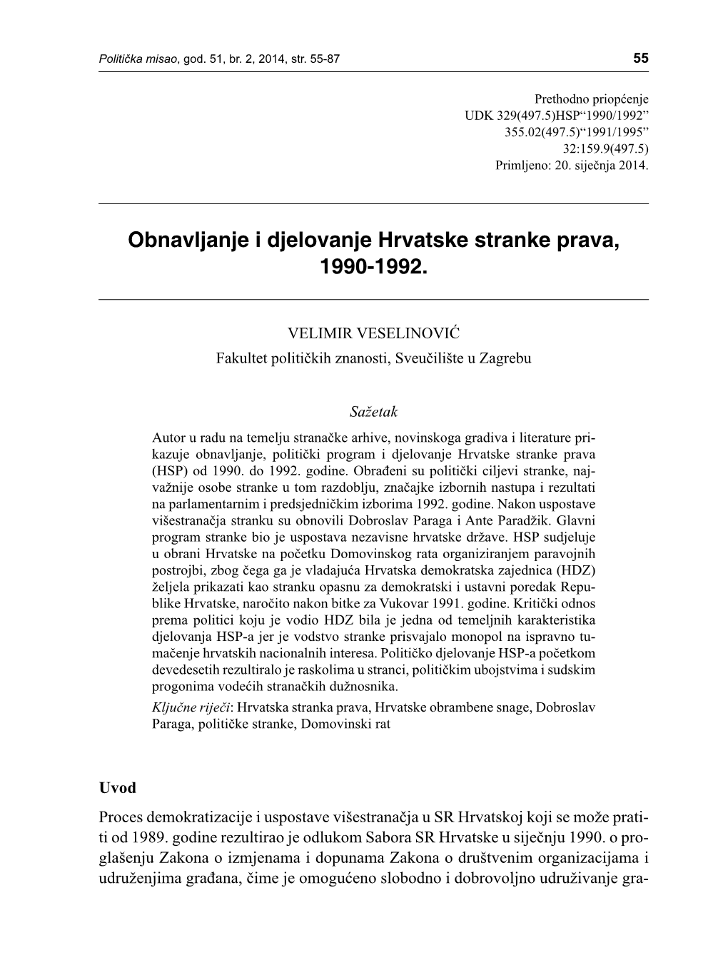 Obnavljanje I Djelovanje Hrvatske Stranke Prava, 1990-1992