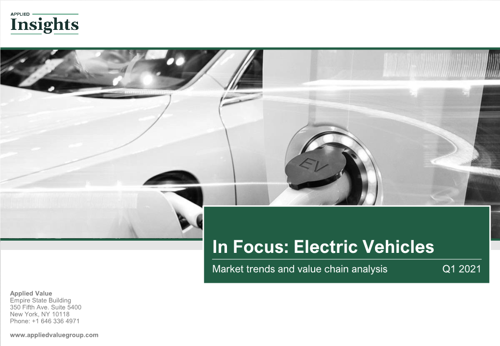 In Focus: Electric Vehicles Market Trends and Value Chain Analysis Q1 2021