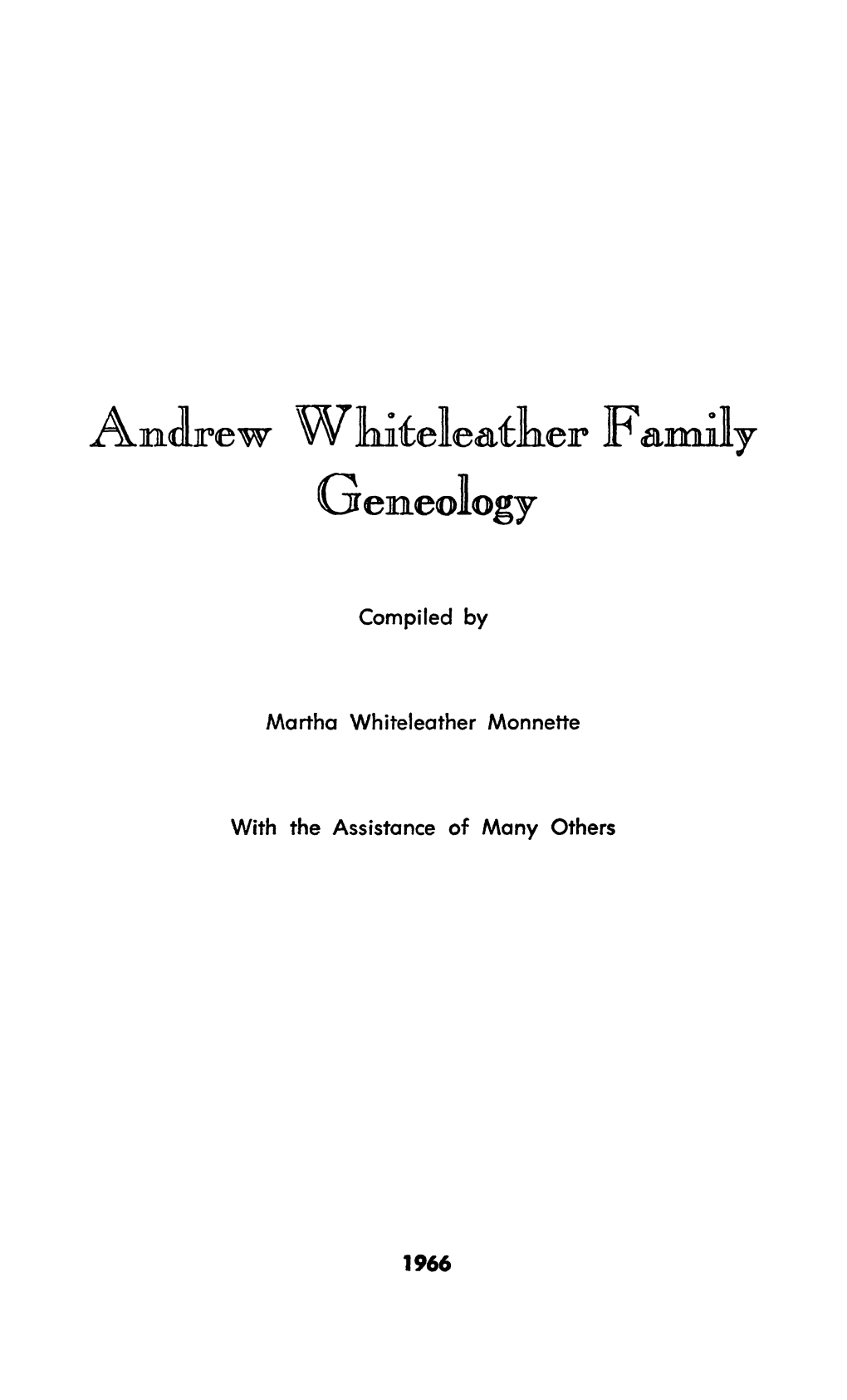 Andrew Whiteleather F Am.Ily Geneology