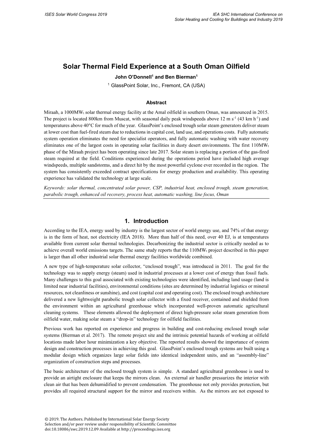 Solar Thermal Field Experience at a South Oman Oilfield John O’Donnell1 and Ben Bierman1 1 Glasspoint Solar, Inc., Fremont, CA (USA)