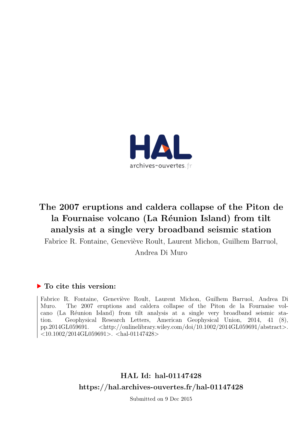 The 2007 Eruptions and Caldera Collapse of the Piton De La Fournaise Volcano (La Réunion Island) from Tilt Analysis at a Single