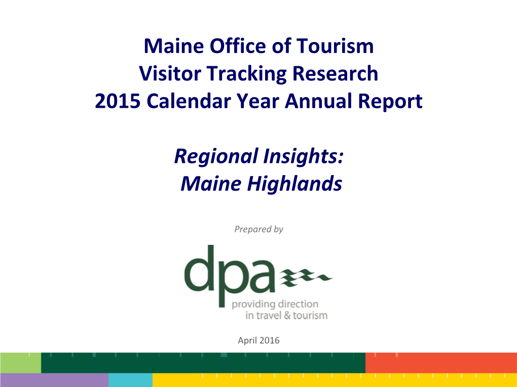 2015 the Maine Highlands Regional Report