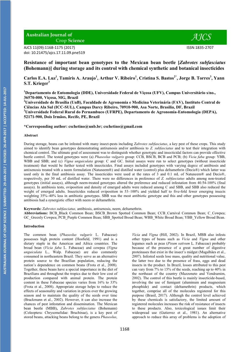 Resistance of Important Bean Genotypes to the Mexican Bean Beetle [Zabrotes Subfasciatus (Bohemann)] During Storage and Its Cont