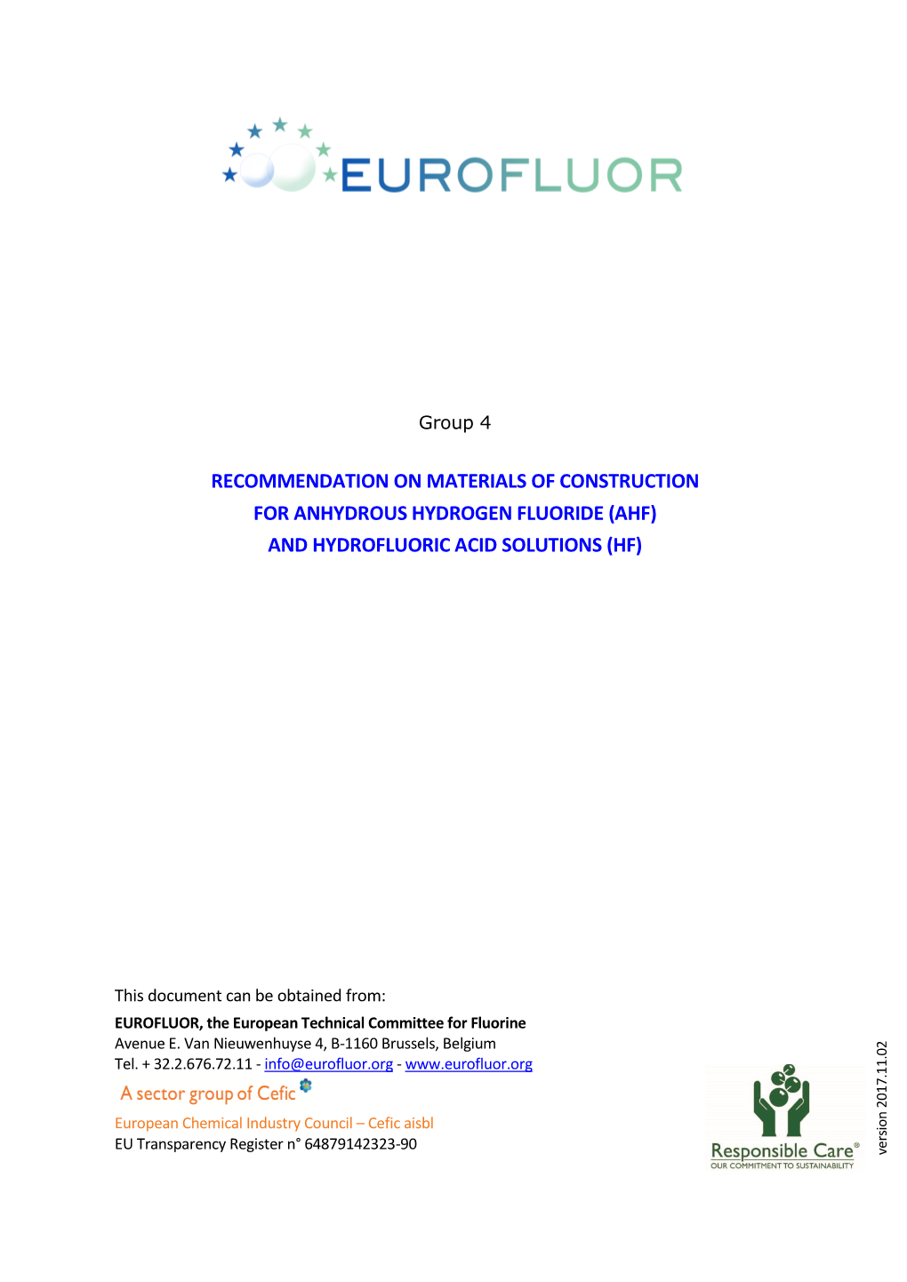 Materials of Construction for Anhydrous Hydrogen Fluoride (Ahf) and Hydrofluoric Acid Solutions (Hf)