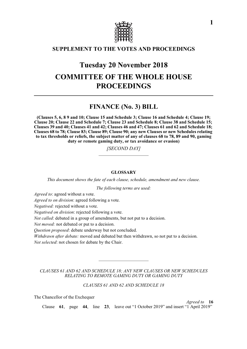 Tuesday 20 November 2018 COMMITTEE of the WHOLE HOUSE PROCEEDINGS