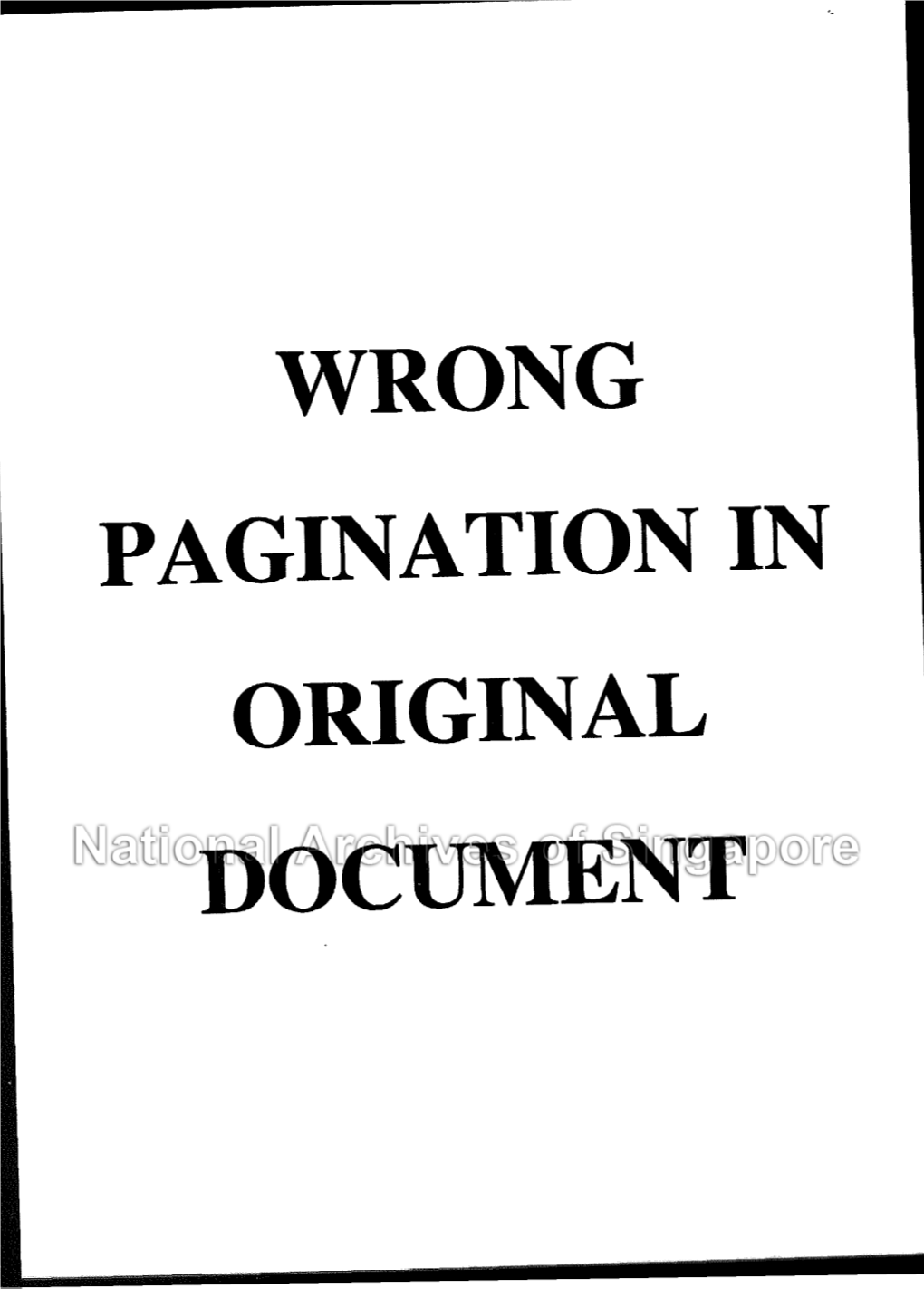 WRONG PAGINATION in ORIGINAL DOCUMENT National Archives Library 25 MAR 1992 Release No.: 09/MAR