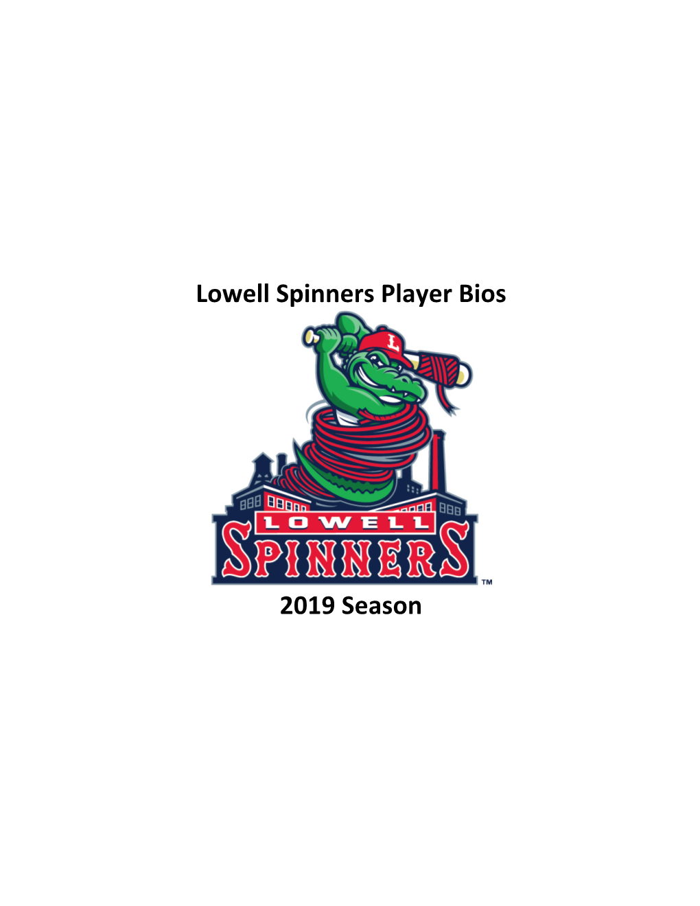 Lowell Spinners Player Bios 2019 Season