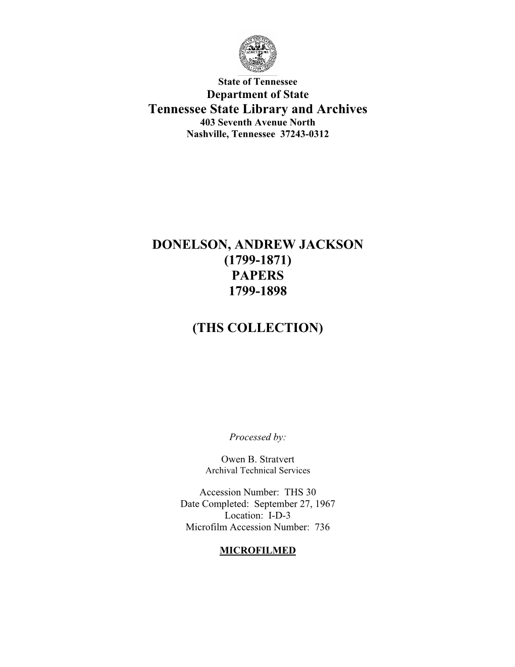 Donelson, Andrew Jackson (1799-1871) Papers 1799-1898