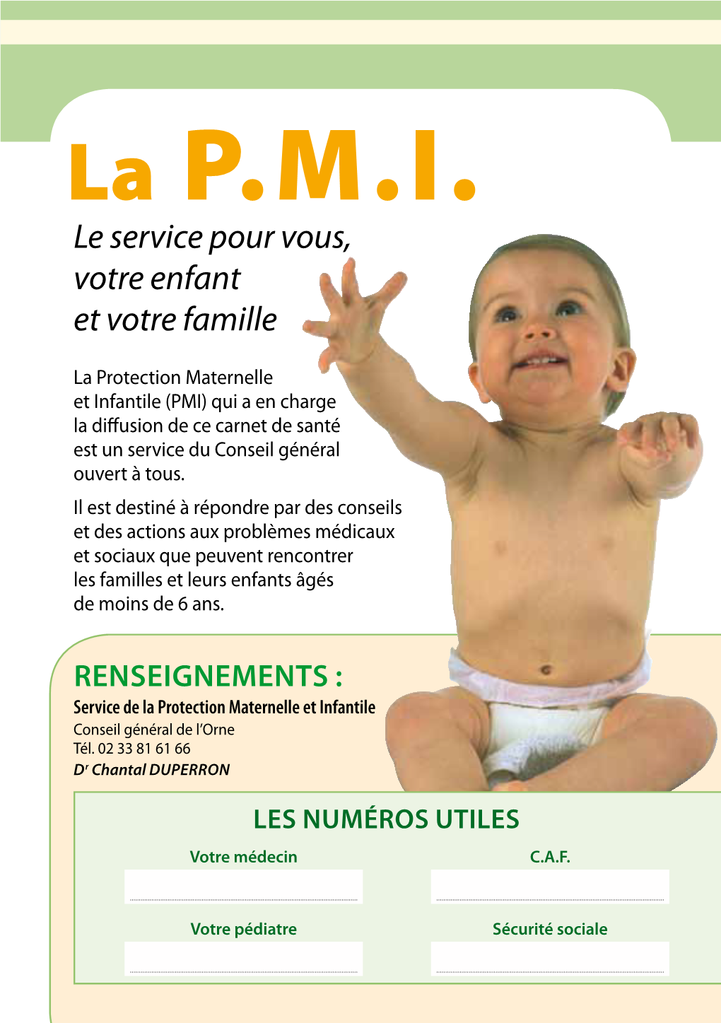 La P.M.I. Le Service Pour Vous, Votre Enfant Et Votre Famille