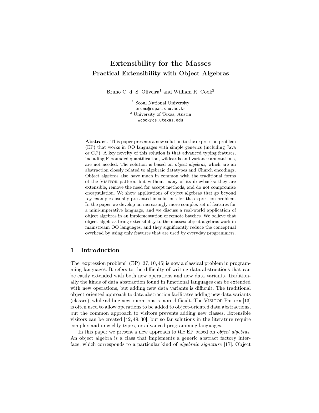 Extensibility for the Masses Practical Extensibility with Object Algebras
