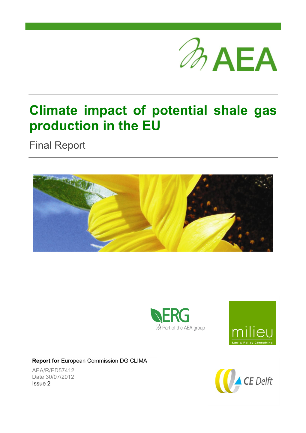 Climate Impact of Potential Shale Gas Production in the EU Final Report