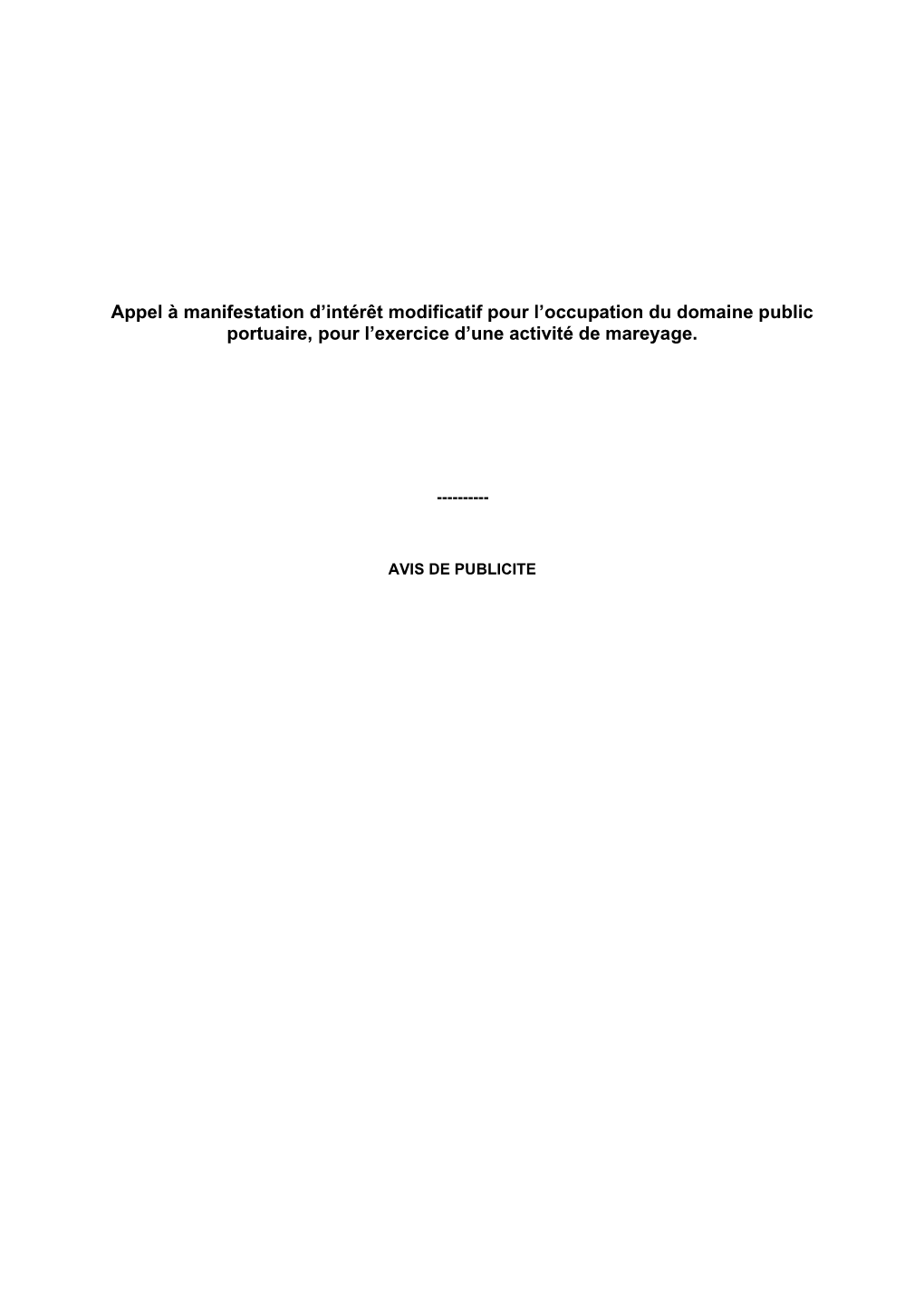 Appel À Manifestation D'intérêt Modificatif Pour L'occupation Du Domaine Public Portuaire, Pour L'exercice D'une Acti