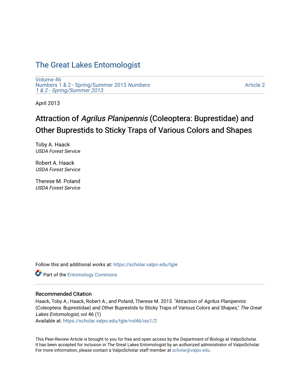 Attraction of Agrilus Planipennis (Coleoptera: Buprestidae) and Other Buprestids to Sticky Traps of Various Colors and Shapes