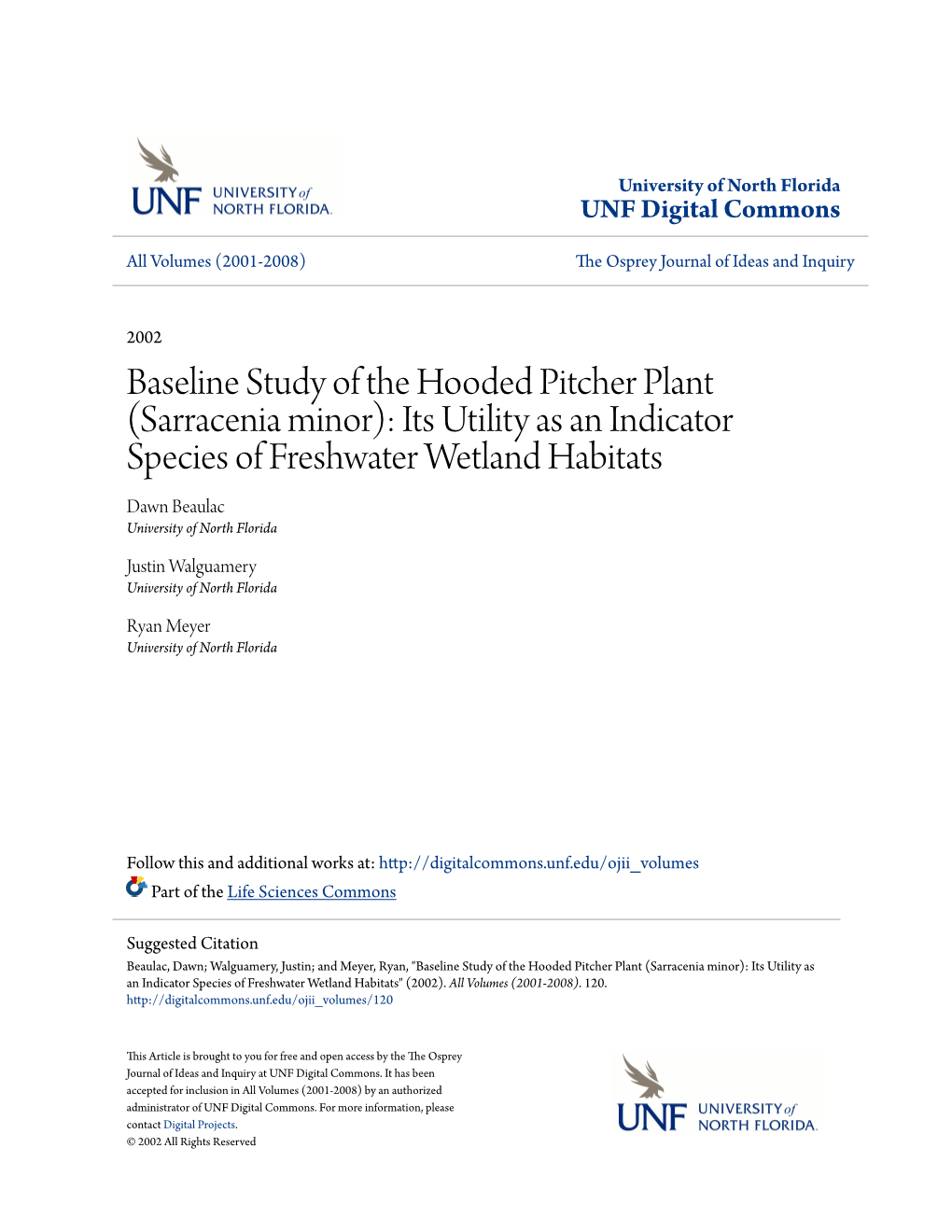 Baseline Study of the Hooded Pitcher Plant (Sarracenia Minor): Its Utility As an Indicator Species of Freshwater Wetland Habitat