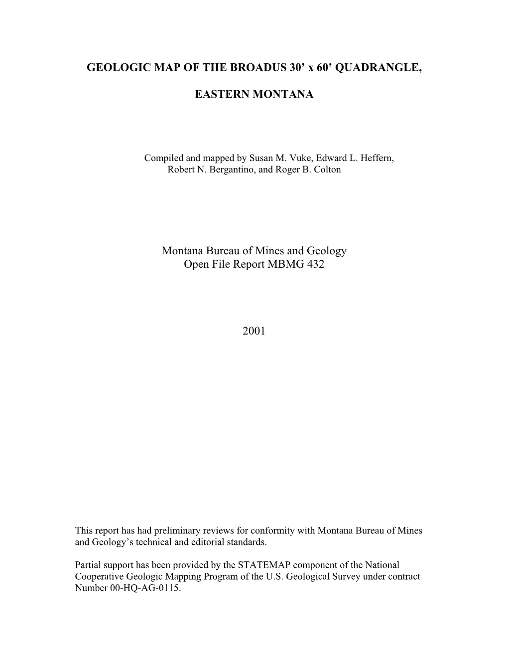 GEOLOGIC MAP of the BROADUS 30' X 60' QUADRANGLE, EASTERN MONTANA Montana Bureau of Mines and Geology Open File Report M