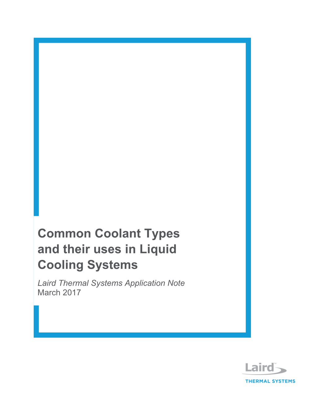 Common Coolant Types and Their Uses in Liquid Cooling Systems