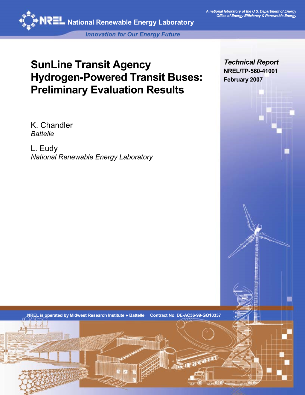 Sunline Transit Agency, Hydrogen-Powered Buses: DE-AC36-99-GO10337 Preliminary Evaluation Results 5B