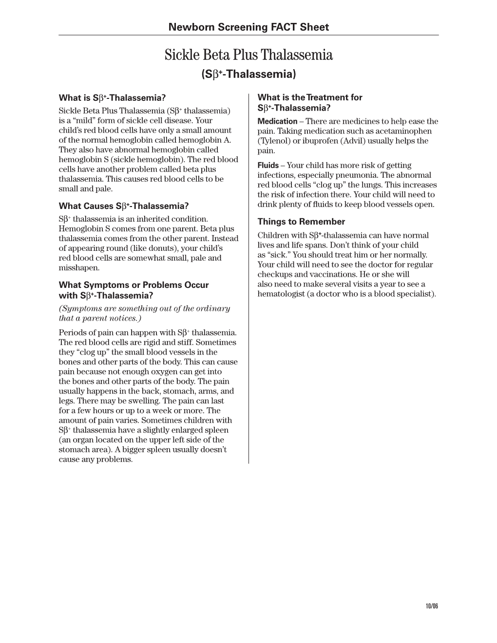 Sickle Beta Plus Thalassemia (Sb+-Thalassemia)