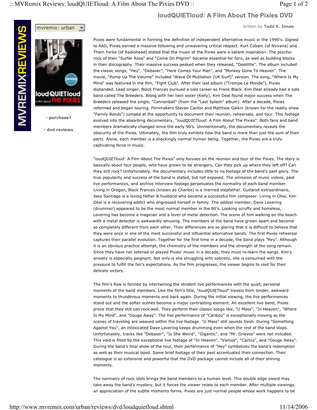 Mvremix Reviews: Loudquietloud: a Film About the Pixies DVD :: Page 1 of 2 Loudquietloud: a Film About the Pixies DVD
