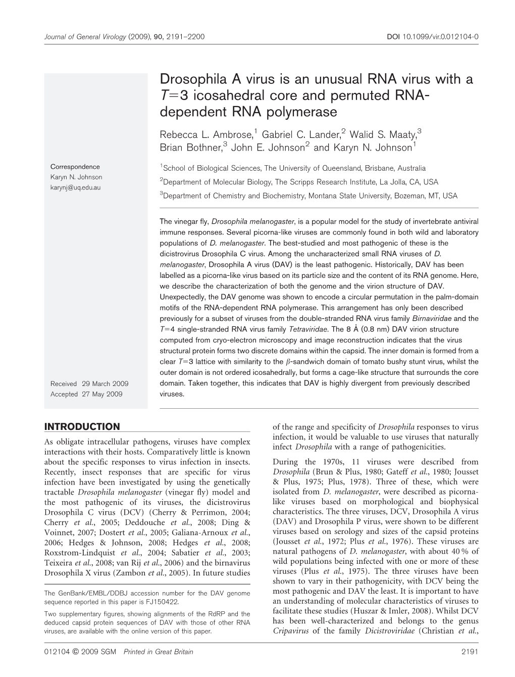 Drosophila a Virus Is an Unusual RNA Virus with a T53 Icosahedral Core and Permuted RNA- Dependent RNA Polymerase