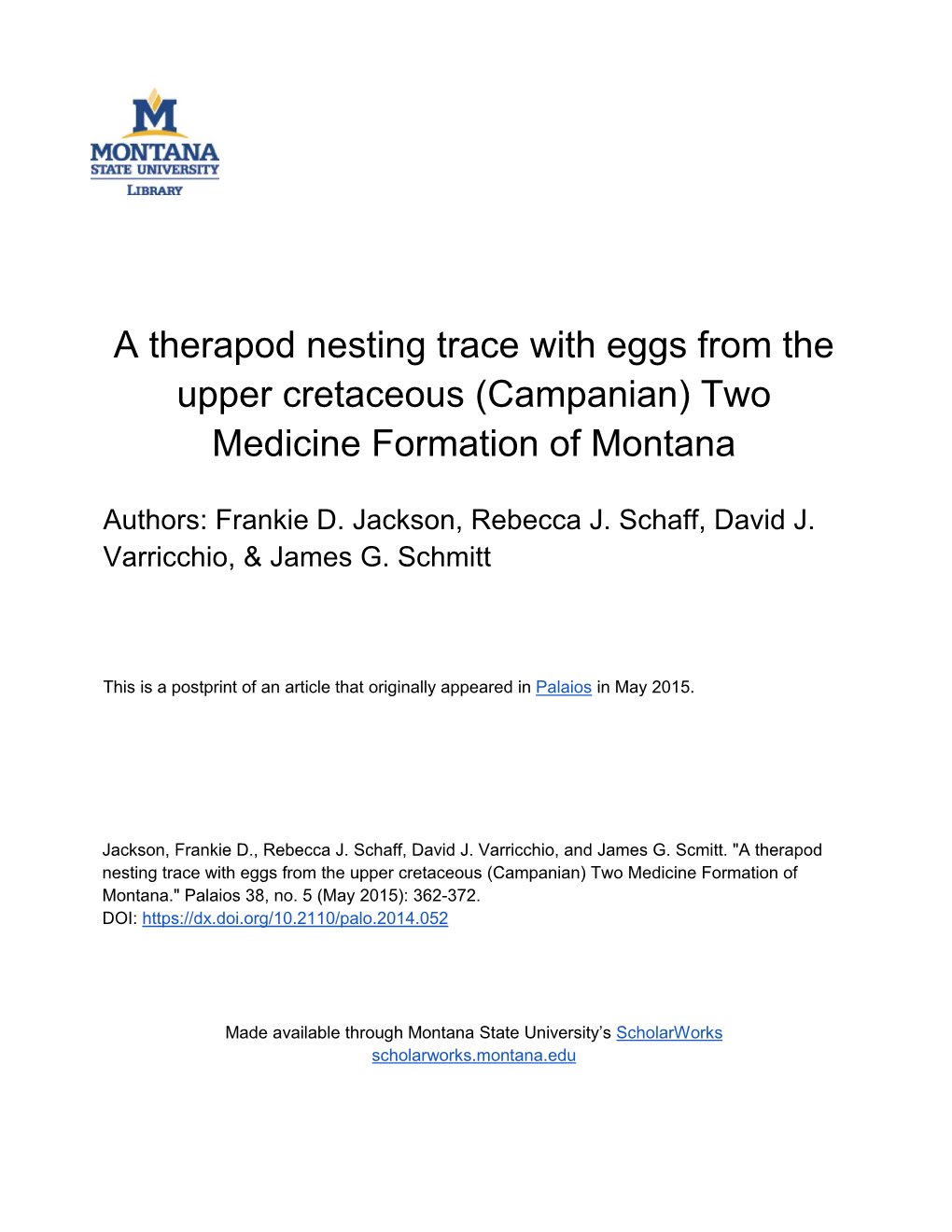 A Therapod Nesting Trace with Eggs from the Upper Cretaceous (Campanian) Two Medicine Formation of Montana